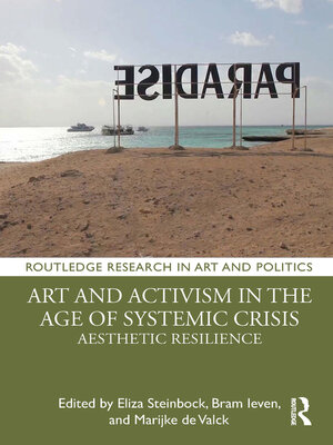 cover image of Art and Activism in the Age of Systemic Crisis